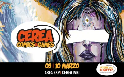 Cerea Comics&Games will bring to Verona comics, virtual reality, and, for the first time, even the Robotics Olympiad