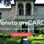 Veneto myCARD to design your tailor-made holiday in “the Land of Venice”